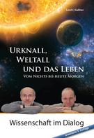 Harald Lesch: Urknall, Weltall und das Leben ★★★★★