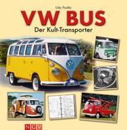 VW Bus - Der Kult-Transporter