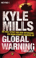 Kyle Mills: Global Warning ★★★★