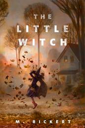 The Little Witch - A Tor.com Original