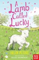 Helen Peters: A Lamb Called Lucky 