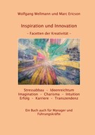 Wolfgang Wellmann: Inspitration und Innovation 