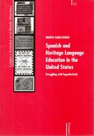 Marta Fairclough: Spanish and Heritage Language Education in the United States 