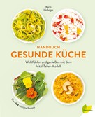 Karin Hofinger: Handbuch gesunde Küche ★★★