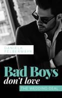 Daniela Felbermayr: Bad Boys don't love: The Wedding Deal ★★★★