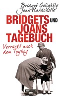 Bridget Golightly: Bridgets und Joans Tagebuch. Verrückt nach dem Toyboy ★★★