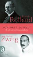Stefan Zweig: Von Welt zu Welt 