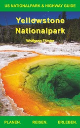 Yellowstone Nationalpark - US Nationalpark & Highway Guide