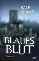 Ralf Kramp: Blaues Blut ★★★