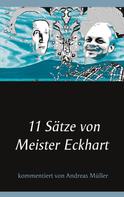 Andreas Müller: 11 Sätze von Meister Eckhart ★★★★★