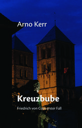 Kreuzbube - Friedrich von Coes erster Fall