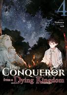 Fudeorca: The Conqueror from a Dying Kingdom: Volume 4 