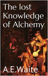The lost knowledge of Alchemy