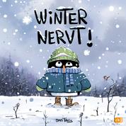Winter nervt! - Freches Bilderbuch für kleine Wintermuffel ab 4 Jahren