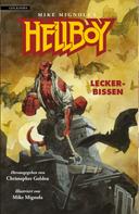 Christopher Golden: Hellboy 3 - Leckerbissen ★★★