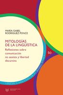 María Isabel Rodríguez Ponce: Mitologías de la lingüística 
