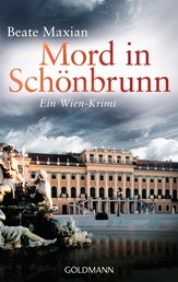 Mord in Schönbrunn - Ein Wien-Krimi
