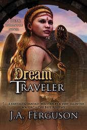 Dream Traveler - A Dream Chronicle Novel