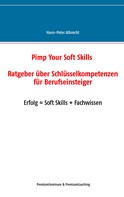 Hans-Peter Albrecht: Pimp Your Soft Skills 