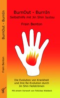 Frain Benton: BurnOut - BurnIn 