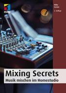 Mike Senior: Mixing Secrets 