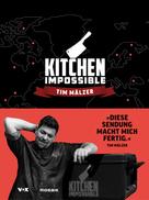 Tim Mälzer: Kitchen Impossible ★★★