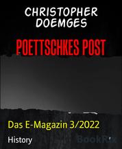POETTSCHKES POST - Das E-Magazin 3/2022