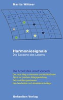 Marita Wittner: Harmoniesignale - Die Sprache des Lebens ★★★★★