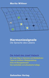 Harmoniesignale - Die Sprache des Lebens - Die Arbeit des Josef Viebeck