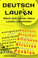 Markus Brennauer: Deutsch Laufen 