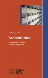 Antisemitismus - Präsenz und Tradition eines Ressentiments