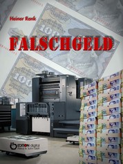 Falschgeld - Kriminalroman