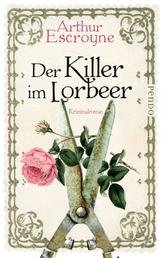 Der Killer im Lorbeer - Kriminalroman