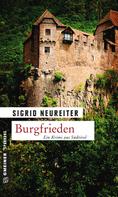Sigrid Neureiter: Burgfrieden ★★★