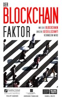 Philipp Sandner: Der Blockchain-Faktor ★★★