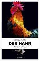Thomas Hesse: Der Hahn ★★★