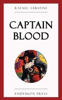Rafael Sabatini: Captain Blood 