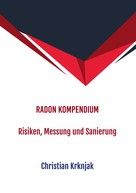 Christian Krknjak: Radon Kompendium 