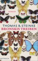 Thomas Steinke: Bronskis Treiben ★★★★