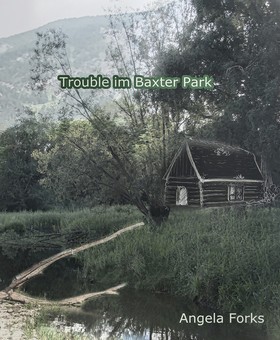 Trouble im Baxter Park