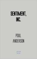 Poul Anderson: Sentiment, Inc. 
