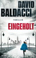 David Baldacci: Eingeholt ★★★★