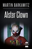 Martin Barkawitz: Alster Clown ★★★★★