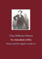 Claus Hellmann Hansen: Fra Ankerklyds til Bro 