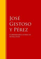 José Gestoso y Pérez: CURIOSIDADES ANTIGUAS SEVILLANAS 