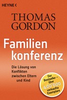 Thomas Gordon: Familienkonferenz ★★★★★