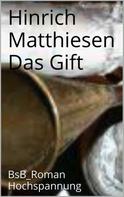 Hinrich Matthiesen: Das Gift ★★★★