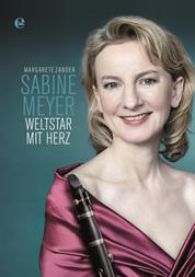 Sabine Meyer - Weltstar mit Herz