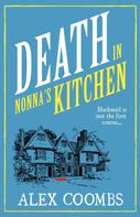 Alex Coombs: Death in Nonna's Kitchen 