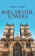 Anthony Trollope: Barchester Towers 